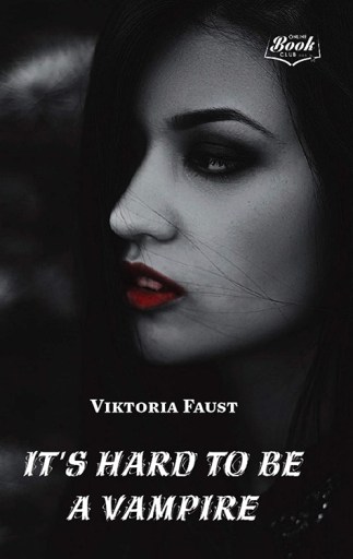 cover of It's Hard to Be a Vampire