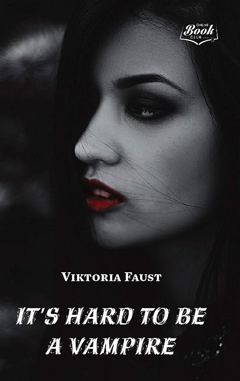 cover of It's Hard to Be a Vampire