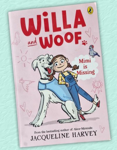 Picture of the book, Willa and Woof, "Mimi is Missing by Jacqueline Harvey